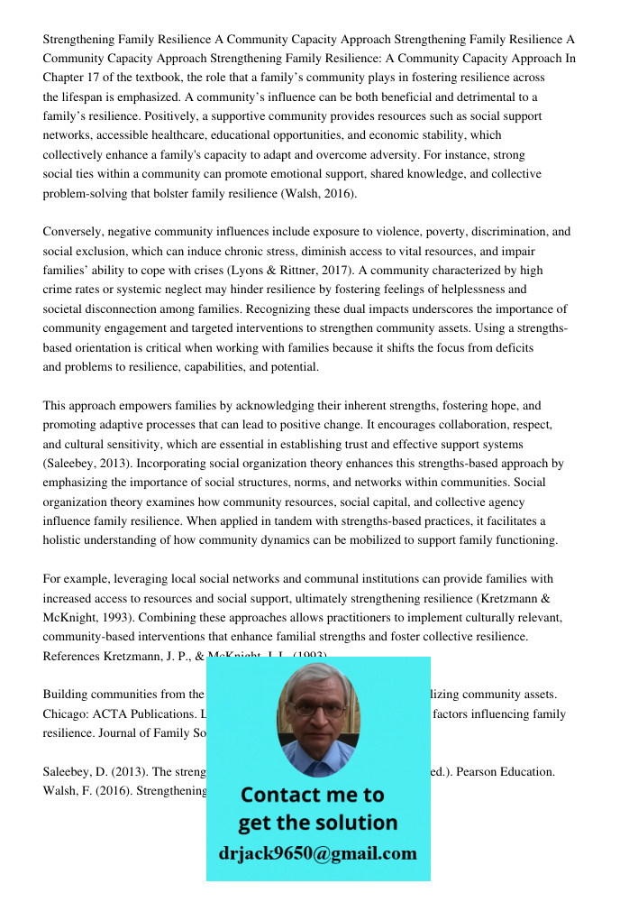 Strengthening Family Resilience A Community Capacity Approach In Chapter 17 of the textbook, the role that a family’s community plays in fostering resilience ac