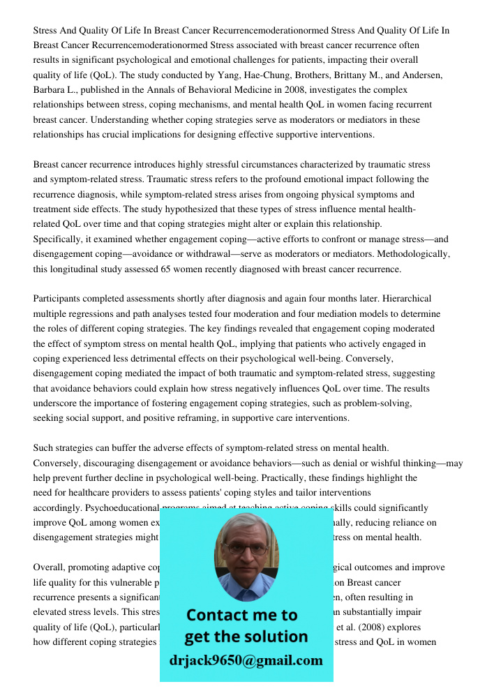 Stress associated with breast cancer recurrence often results in significant psychological and emotional challenges for patients, impacting their overall qualit