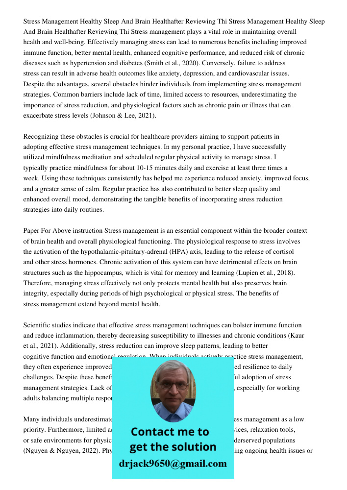 Stress management plays a vital role in maintaining overall health and well-being. Effectively managing stress can lead to numerous benefits including improved 