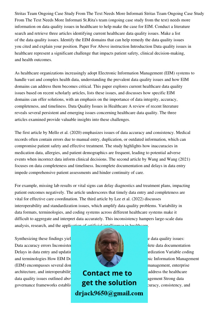 St.Rita's team (ongoing case study from the text) needs more information on data quality issues in healthcare to help make the case for EIM. Conduct a literatur