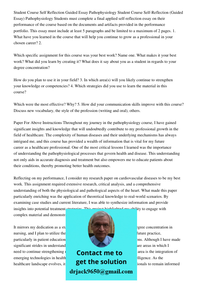 Students must complete a final applied self-reflection essay on their performance of the course based on the documents and artifacts provided in the performance