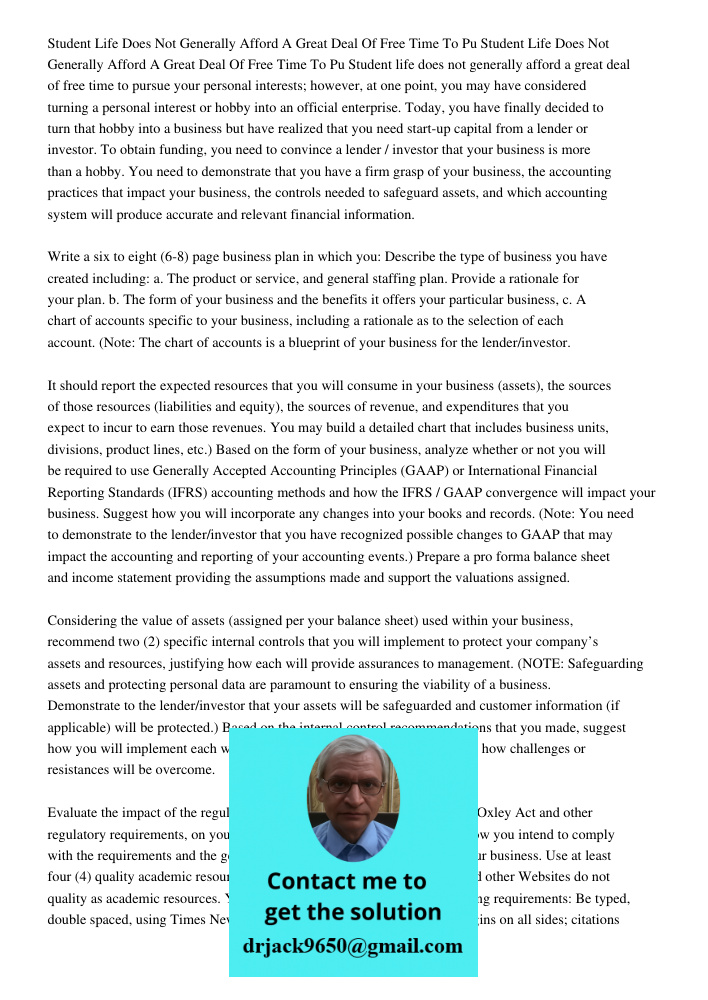Student life does not generally afford a great deal of free time to pursue your personal interests; however, at one point, you may have considered turning a per