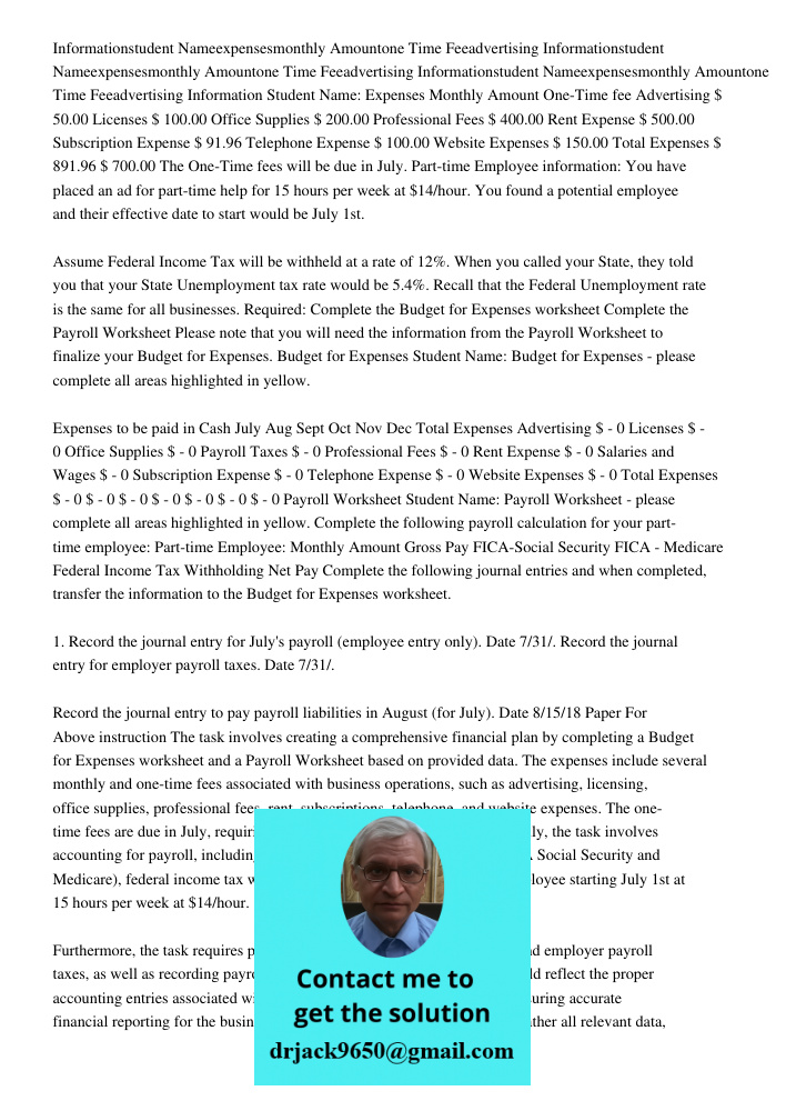 Informationstudent Nameexpensesmonthly Amountone Time Feeadvertising Information Student Name: Expenses Monthly Amount One-Time fee Advertising $ 50.00 Licenses