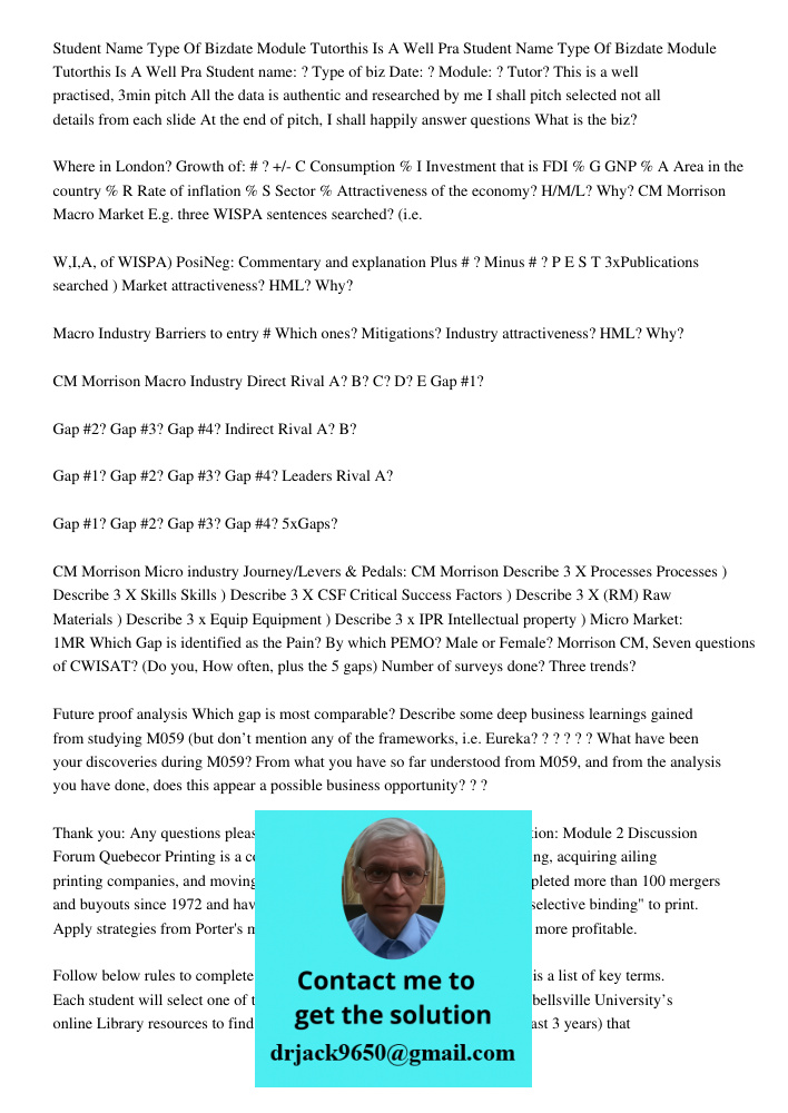 Student name: ? Type of biz Date: ? Module: ? Tutor? This is a well practised, 3min pitch All the data is authentic and researched by me I shall pitch selected 