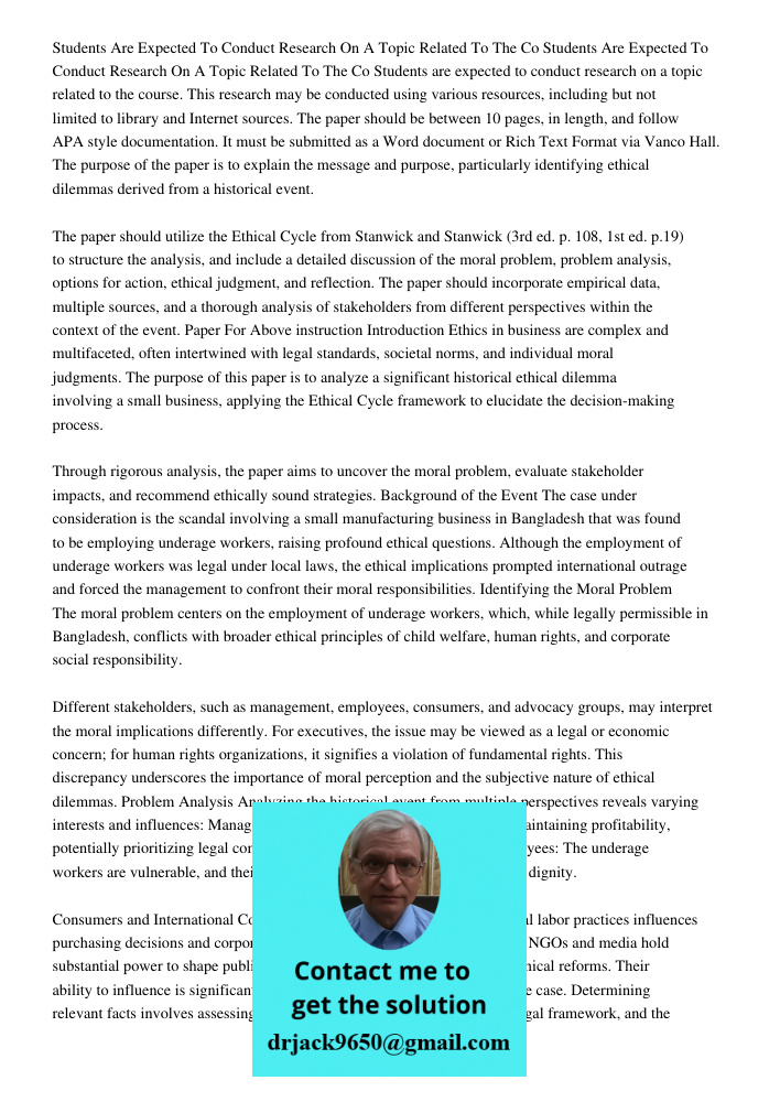 Students are expected to conduct research on a topic related to the course. This research may be conducted using various resources, including but not limited to