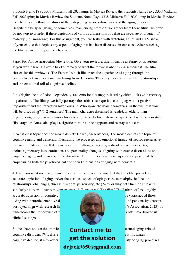 Students Name Psyc 3338 Midterm Fall 2023aging In Movies Review the There is a plethora of films out there depicting various dimensions of the aging process. De