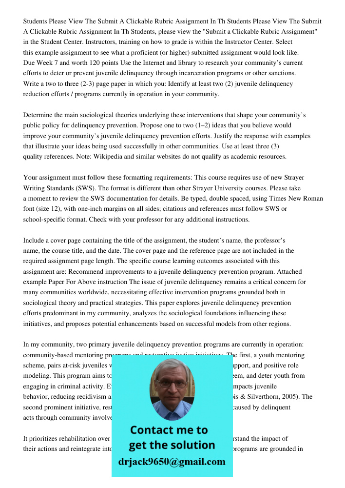 Students, please view the "Submit a Clickable Rubric Assignment" in the Student Center. Instructors, training on how to grade is within the Instructor Center. S