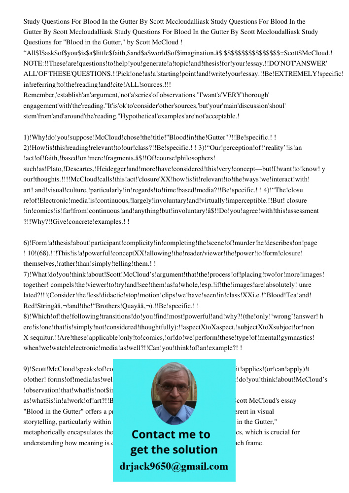 Study Questions For Blood In the Gutter By Scott Mccloudalliask Study Questions for "Blood in the Gutter," by Scott McCloud ! “All$I$ask$of$you$is$a$little$fait
