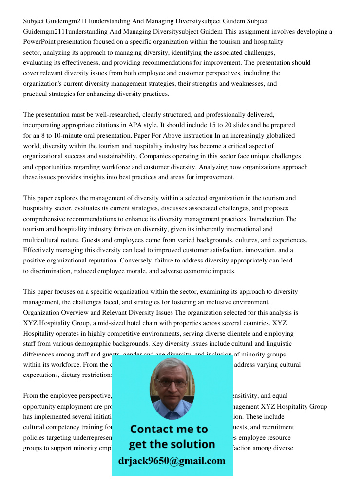 This assignment involves developing a PowerPoint presentation focused on a specific organization within the tourism and hospitality sector, analyzing its approa