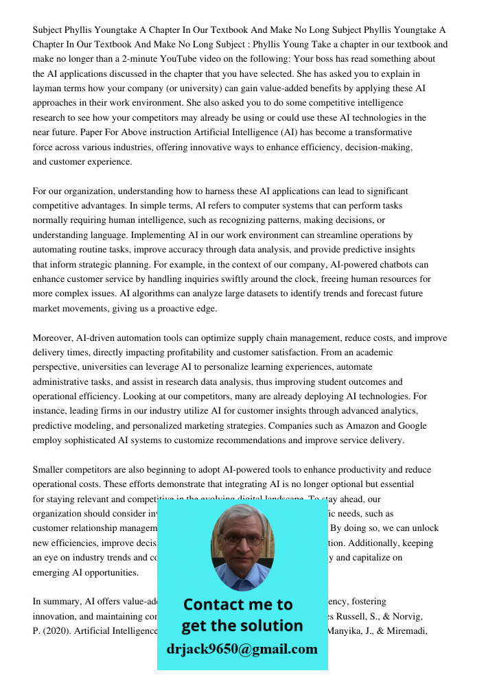 Subject : Phyllis Young Take a chapter in our textbook and make no longer than a 2-minute YouTube video on the following: Your boss has read something about the
