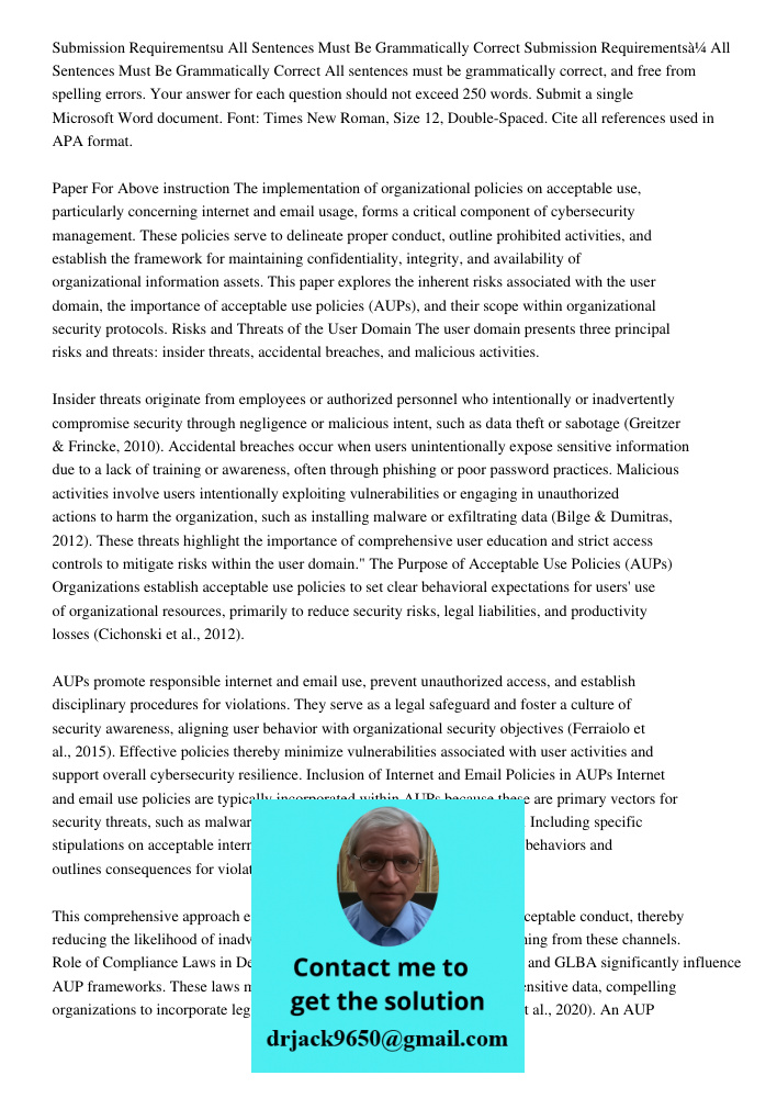 All sentences must be grammatically correct, and free from spelling errors. Your answer for each question should not exceed 250 words. Submit a single Microsoft