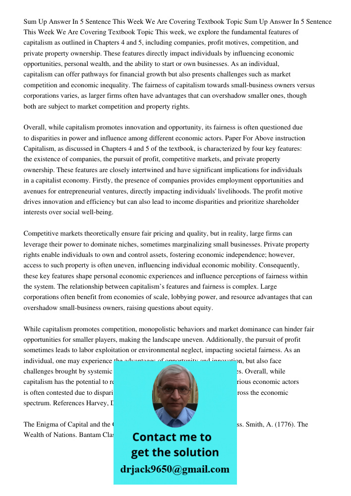 This week, we explore the fundamental features of capitalism as outlined in Chapters 4 and 5, including companies, profit motives, competition, and private prop