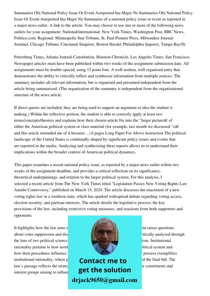 Summaries of a national policy issue or event as reported in a major news outlet. A link to the article. You may choose to use one or more of the following news