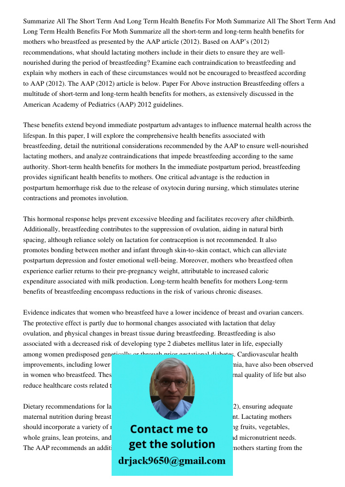Summarize all the short-term and long-term health benefits for mothers who breastfeed as presented by the AAP article (2012). Based on AAP’s (2012) recommendati