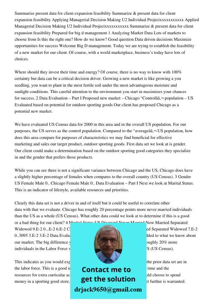 Applying Managerial Decision Making U2 Individual Projectxxxxxxxxxxx Applied Managerial Decision Making U2 Individual Projectxxxxxxxxxxx Summarize & present dat