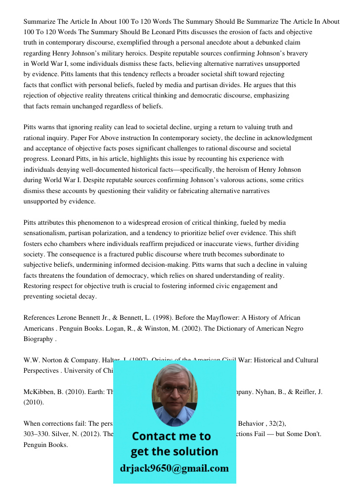 Leonard Pitts discusses the erosion of facts and objective truth in contemporary discourse, exemplified through a personal anecdote about a debunked claim regar