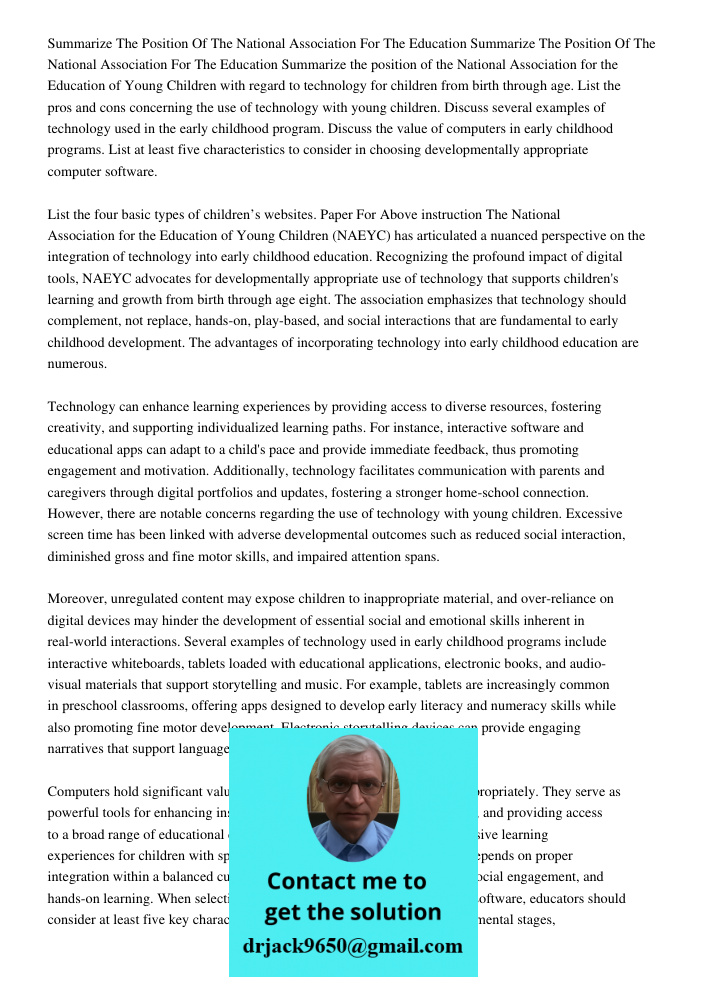 Summarize the position of the National Association for the Education of Young Children with regard to technology for children from birth through age. List the p