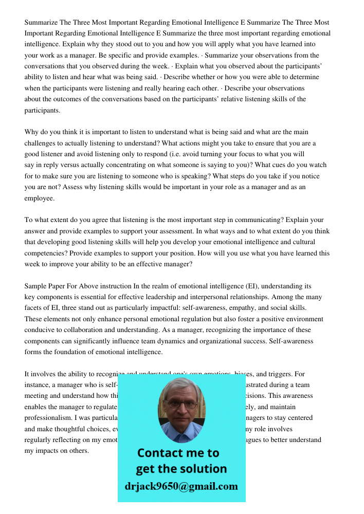 Summarize the three most important regarding emotional intelligence. Explain why they stood out to you and how you will apply what you have learned into your wo
