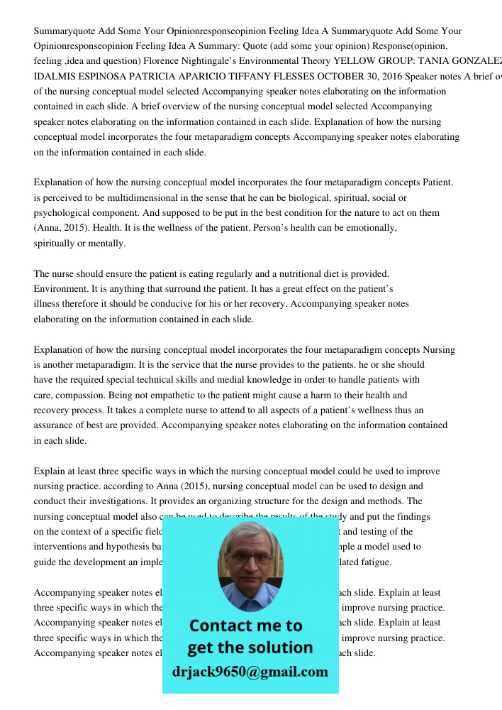 Summary: Quote (add some your opinion) Response(opinion, feeling ,idea and question) Florence Nightingale’s Environmental Theory YELLOW GROUP: TANIA GONZALEZ ID