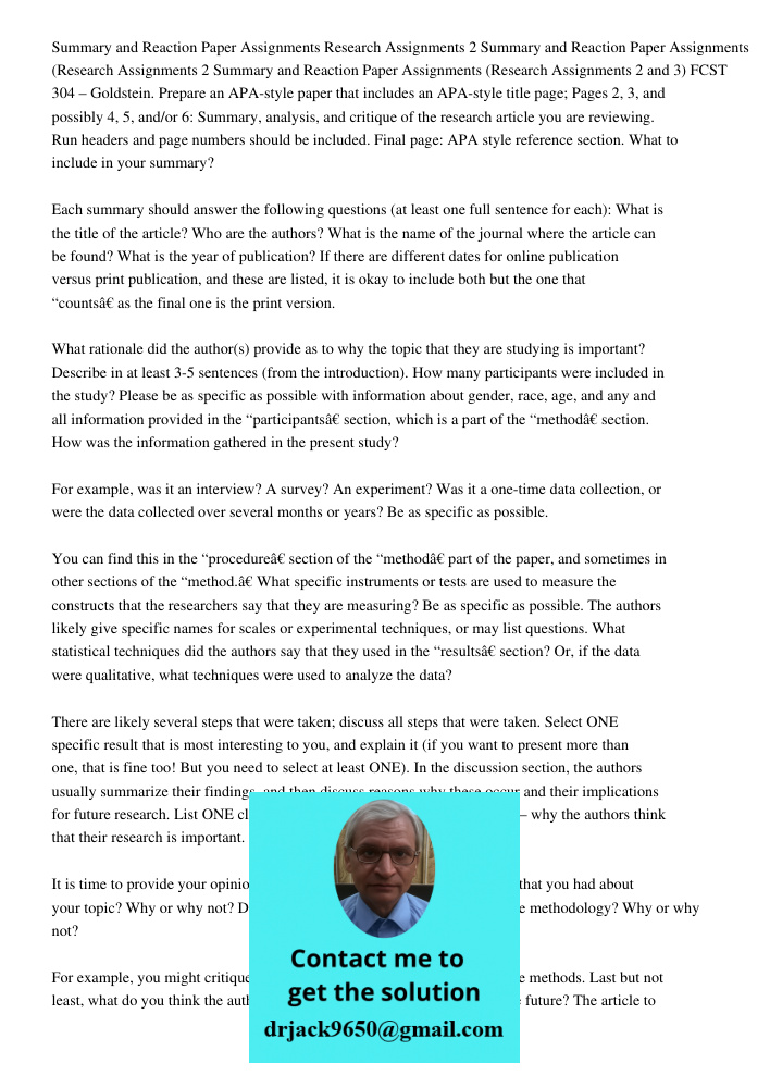 Summary and Reaction Paper Assignments (Research Assignments 2 and 3) FCST 304 – Goldstein. Prepare an APA-style paper that includes an APA-style title page; Pa