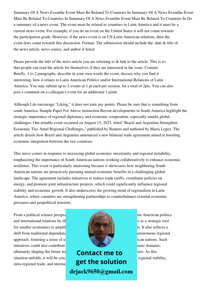 Summary Of A News Eventthe Event Must Be Related To Countries In Do a summary of a news event. The event must be related to countries in Latin America and it mu