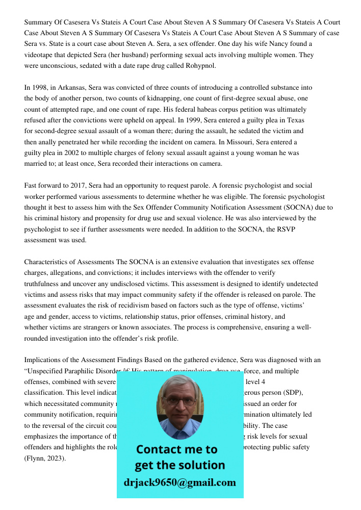 Summary Of Casesera Vs Stateis A Court Case About Steven A S Summary of case Sera vs. State is a court case about Steven A. Sera, a sex offender. One day his wi