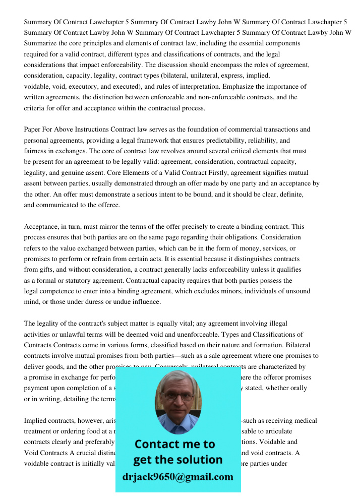 Summary Of Contract Lawchapter 5 Summary Of Contract Lawby John W Summarize the core principles and elements of contract law, including the essential components