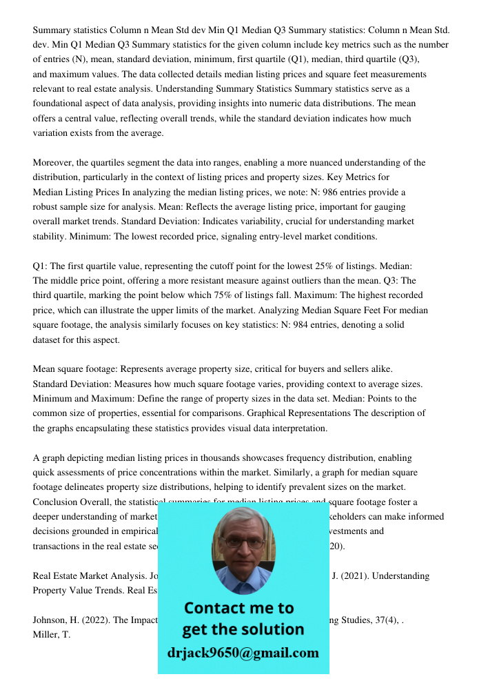 Summary statistics for the given column include key metrics such as the number of entries (N), mean, standard deviation, minimum, first quartile (Q1), median, t