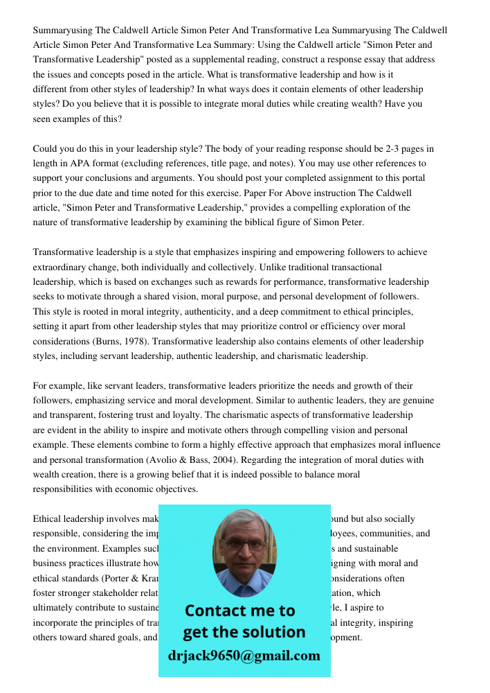 Summary: Using the Caldwell article "Simon Peter and Transformative Leadership" posted as a supplemental reading, construct a response essay that address the is