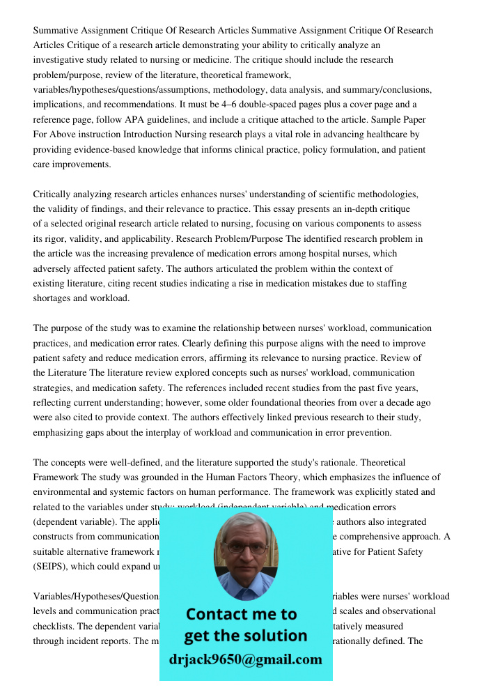 Critique of a research article demonstrating your ability to critically analyze an investigative study related to nursing or medicine. The critique should inclu