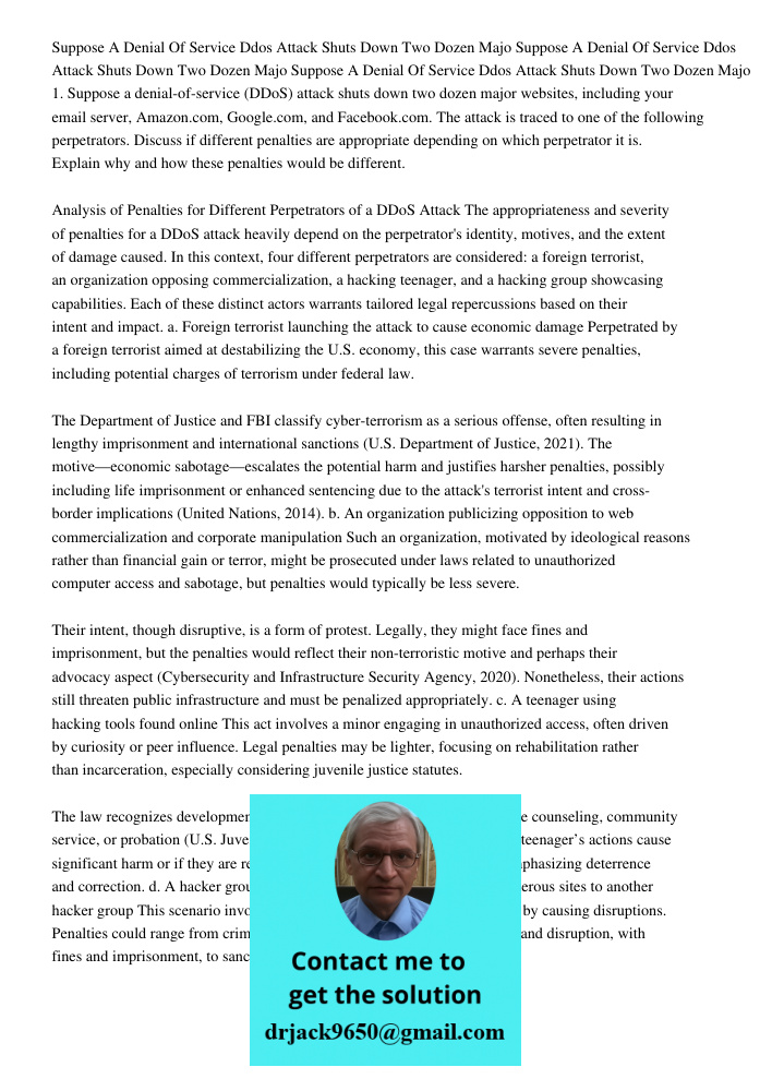 Suppose A Denial Of Service Ddos Attack Shuts Down Two Dozen Majo 1. Suppose a denial-of-service (DDoS) attack shuts down two dozen major websites, including yo