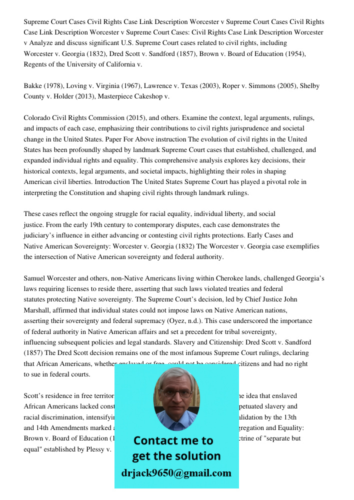 Supreme Court Cases Civil Rights Case Link Description Worcester v Analyze and discuss significant U.S. Supreme Court cases related to civil rights, including W