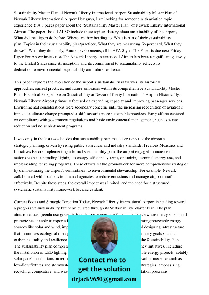 Hey guys, I am looking for someone with aviation topic experience!!! A 7 pages paper about the "Sustainability Master Plan" of Newark Liberty International Airp
