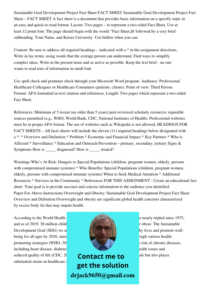 A fact sheet is a document that provides basic information on a specific topic in an easy and quick-to-read format. Layout: Two pages – to represent a two-sided