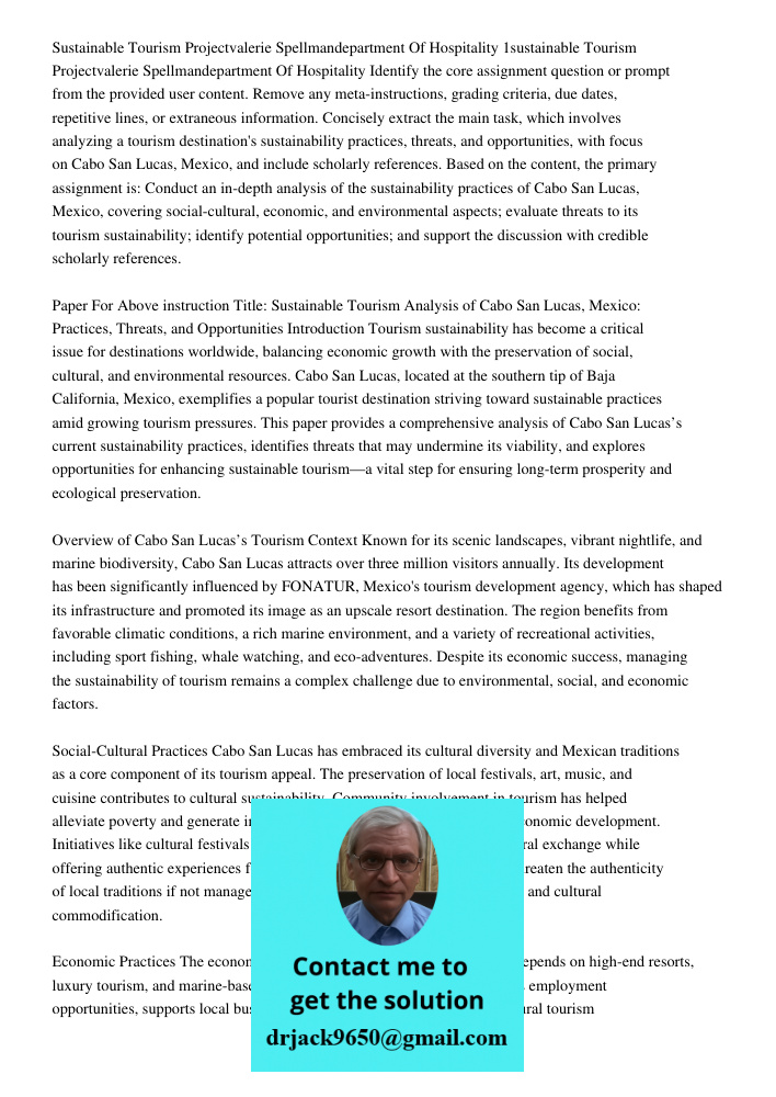 Identify the core assignment question or prompt from the provided user content. Remove any meta-instructions, grading criteria, due dates, repetitive lines, or 