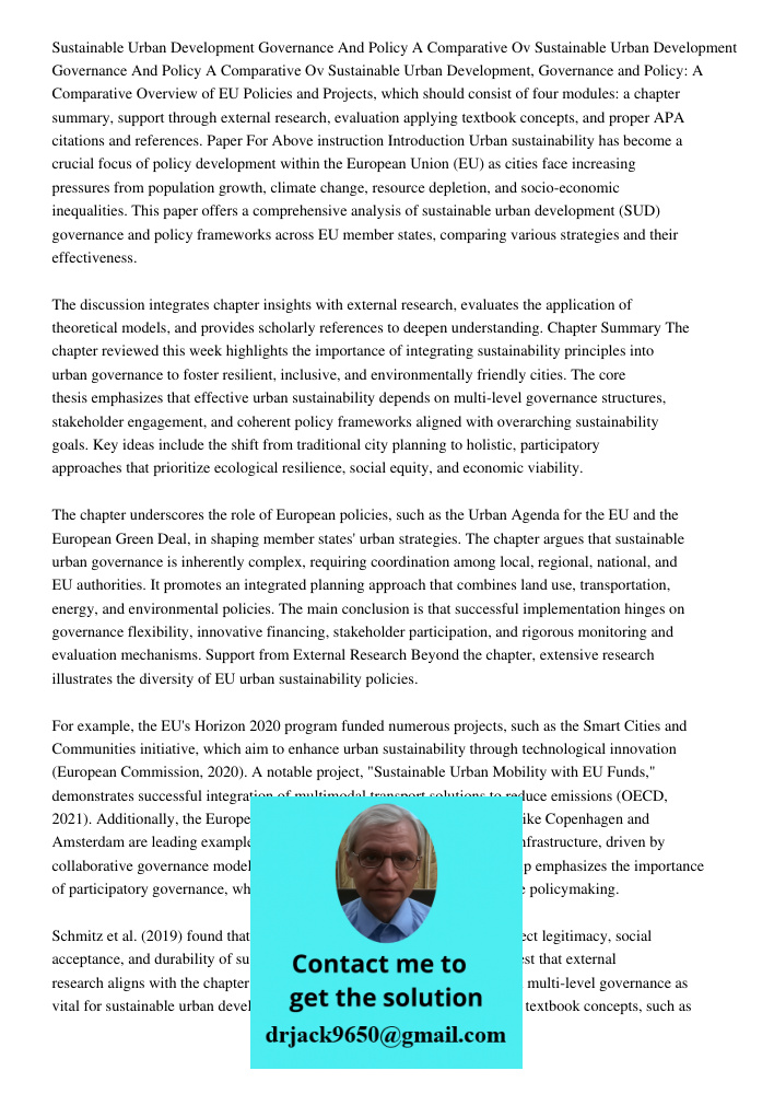 Sustainable Urban Development, Governance and Policy: A Comparative Overview of EU Policies and Projects, which should consist of four modules: a chapter summar