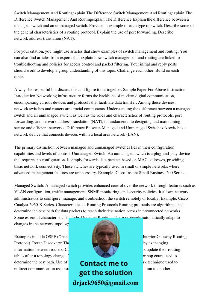 Switch Management And Routingexplain The Difference Explain the difference between a managed switch and an unmanaged switch. Provide an example of each type of 