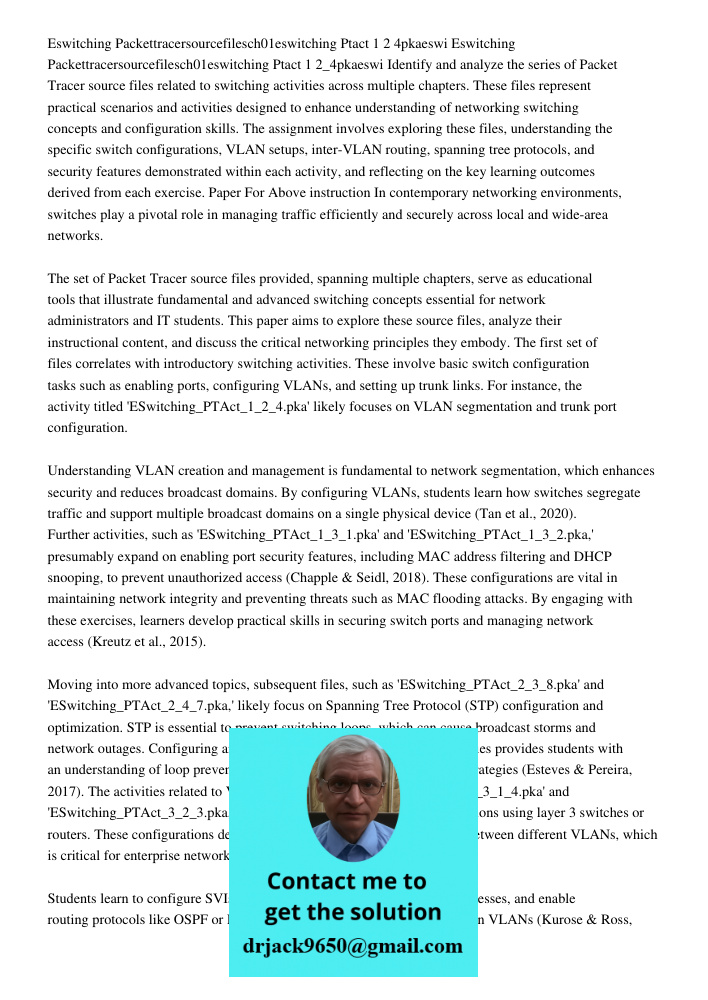 Identify and analyze the series of Packet Tracer source files related to switching activities across multiple chapters. These files represent practical scenario