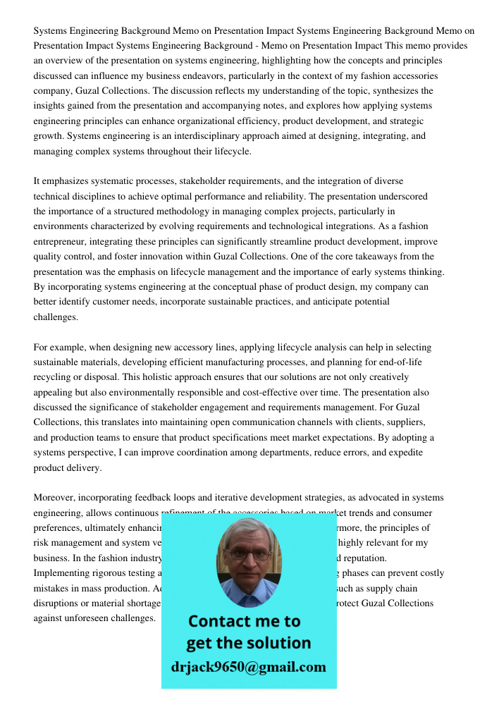 Systems Engineering Background Memo on Presentation Impact This memo provides an overview of the presentation on systems engineering, highlighting how the conce