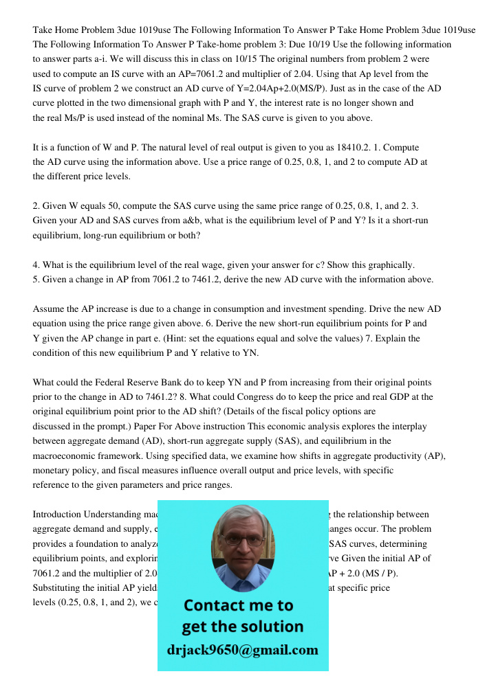 Take-home problem 3: Due 10/19 Use the following information to answer parts a-i. We will discuss this in class on 10/15 The original numbers from problem 2 wer