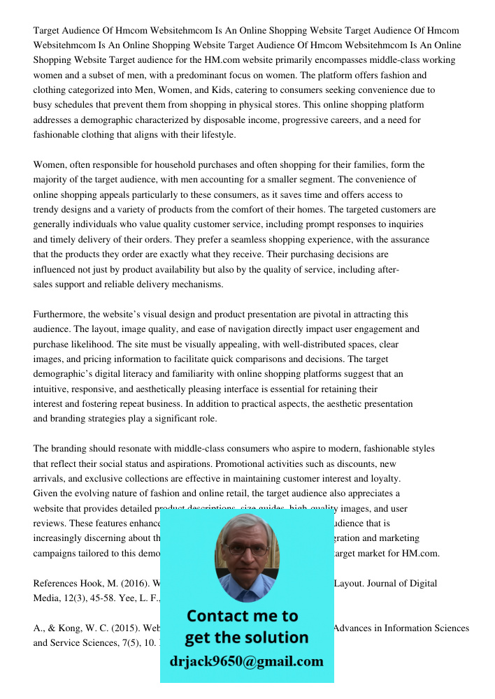 Target Audience Of Hmcom Websitehmcom Is An Online Shopping Website Target audience for the HM.com website primarily encompasses middle-class working women and 