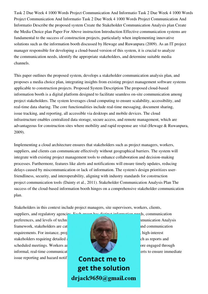 Task 2 Due Week 4 1000 Words Project Communication And Informatio Describe the proposed system Create the Stakeholder Communication Analysis plan Create the Med