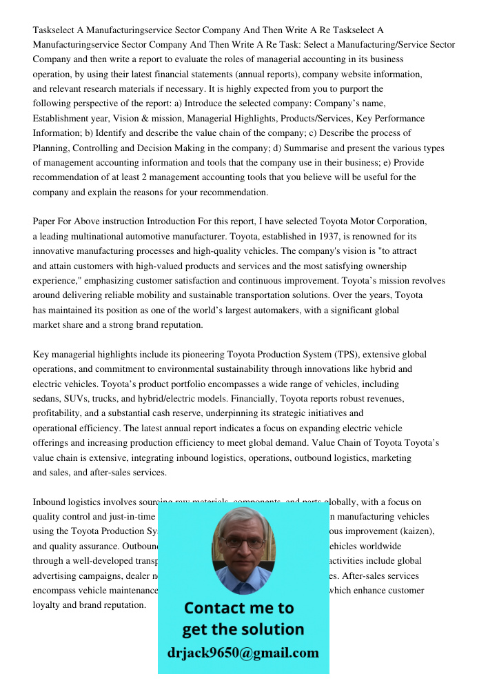 Task: Select a Manufacturing/Service Sector Company and then write a report to evaluate the roles of managerial accounting in its business operation, by using t