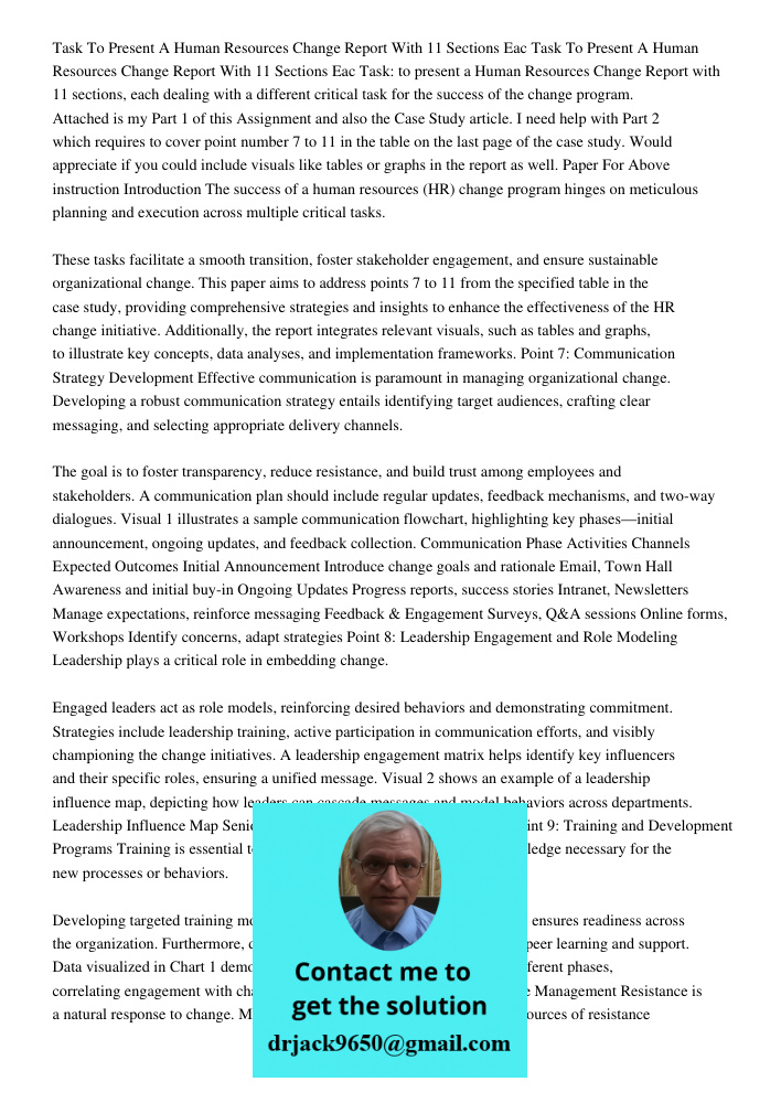 Task: to present a Human Resources Change Report with 11 sections, each dealing with a different critical task for the success of the change program. Attached i