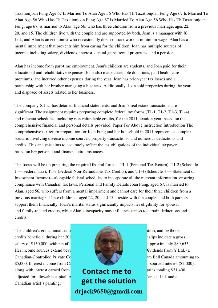 Taxationjoan Fung Age 67 Is Married To Alan Age 56 Who Has Th Taxationjoan Fung, age 67, is married to Alan, age 56, who has three children from a previous marr