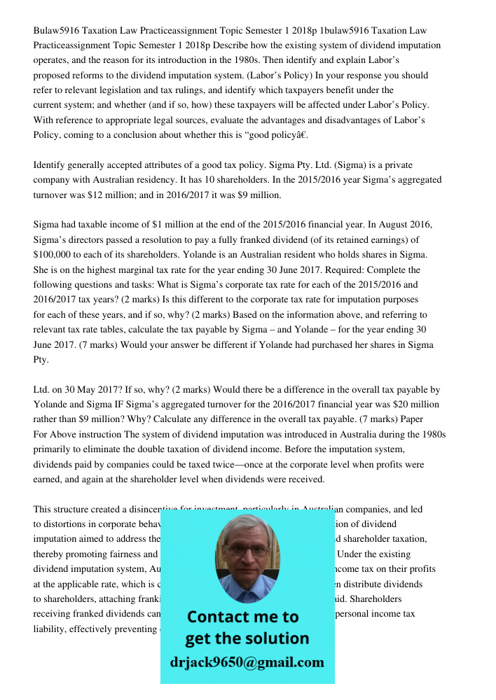 Describe how the existing system of dividend imputation operates, and the reason for its introduction in the 1980s. Then identify and explain Labor’s proposed r