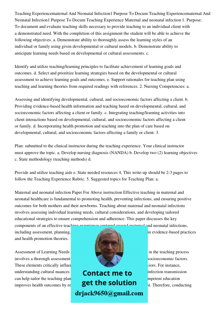 Teaching Experience Maternal and neonatal infection 1. Purpose: To document and evaluate teaching skills necessary to provide teaching to an individual client w