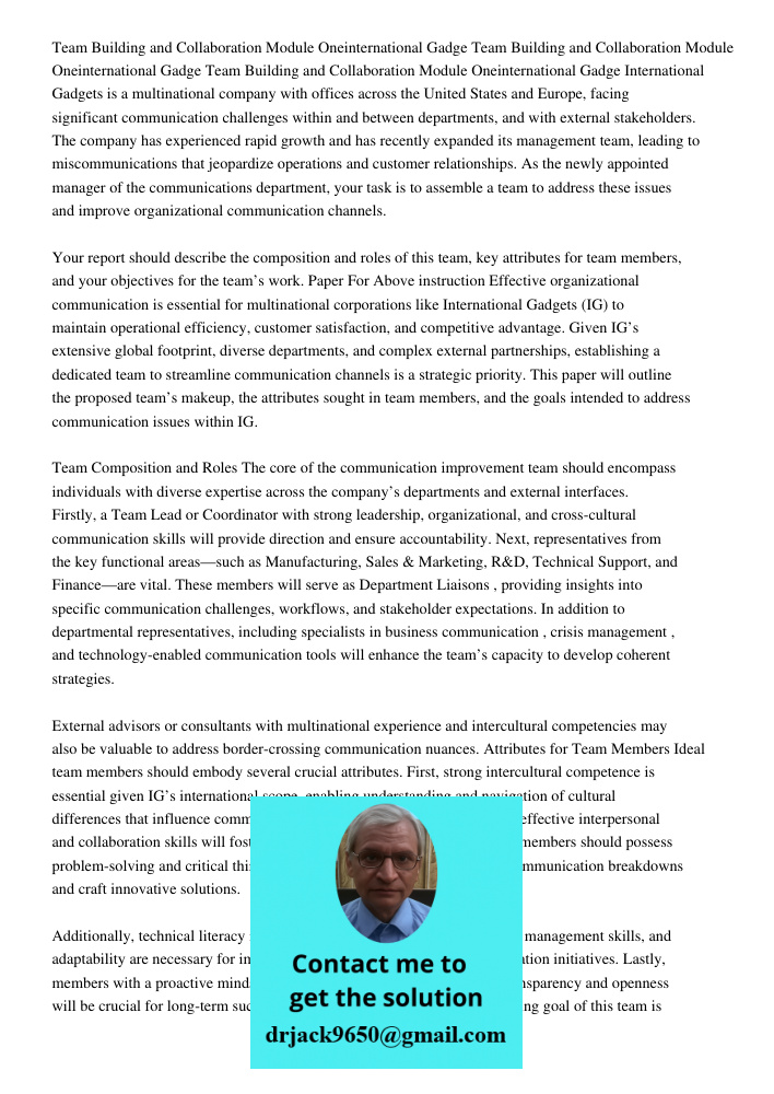 Team Building and Collaboration Module Oneinternational Gadge International Gadgets is a multinational company with offices across the United States and Europe,