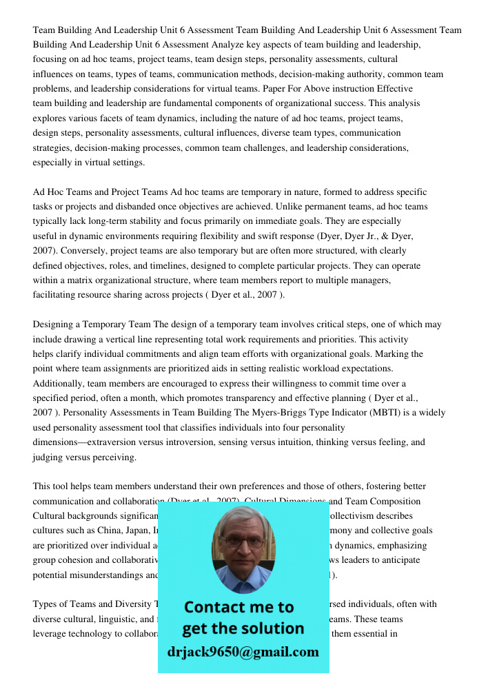 Team Building And Leadership Unit 6 Assessment Analyze key aspects of team building and leadership, focusing on ad hoc teams, project teams, team design steps, 