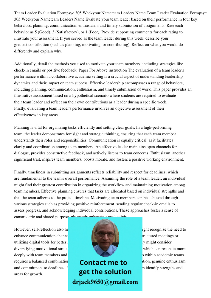 Evaluate your team leader based on their performance in four key behaviors: planning, communication, enthusiasm, and timely submission of assignments. Rate each